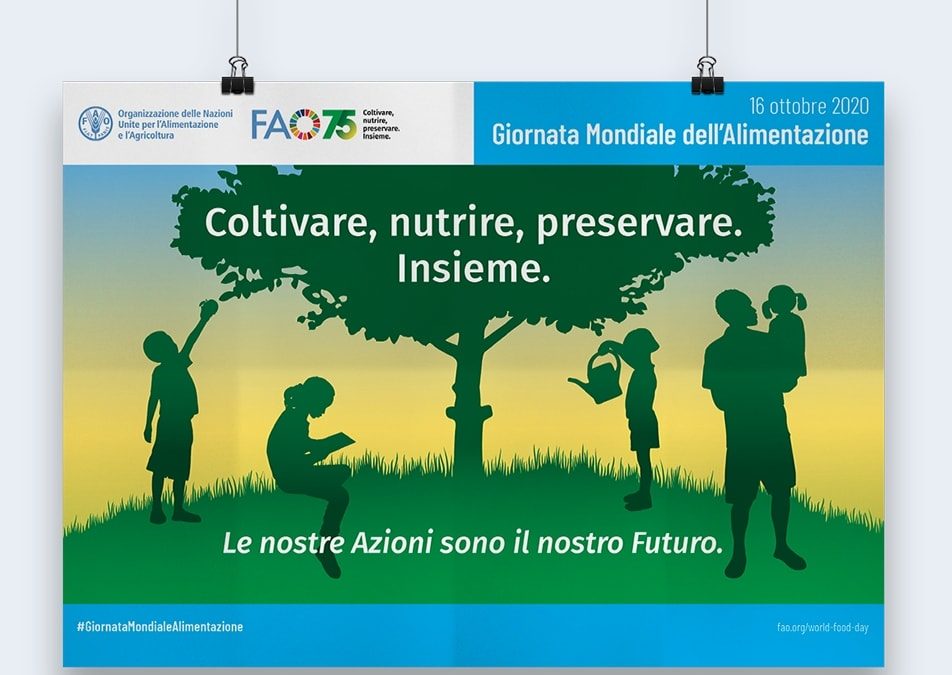 16 ottobre 2020 Giornata Mondiale dell’Alimentazione